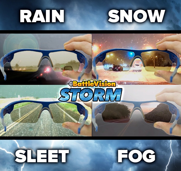 Don't let bad weather keep you from driving. Battle Vision Storm